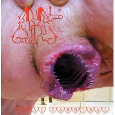 ANAL GRIND - Anal Cannibal CD